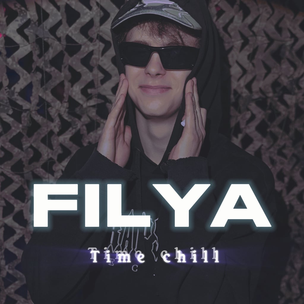 Filya - Time Chill