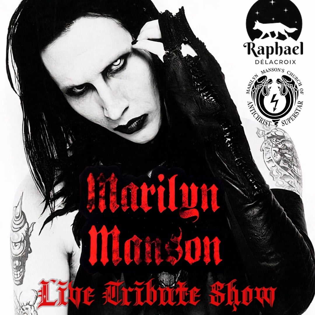 Marilyn Manson ~ Live Tribute Show